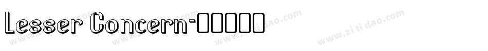 Lesser Concern字体转换